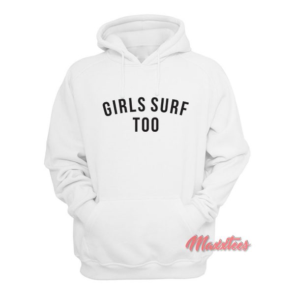 Girls Surf Too Billabong Hoodie