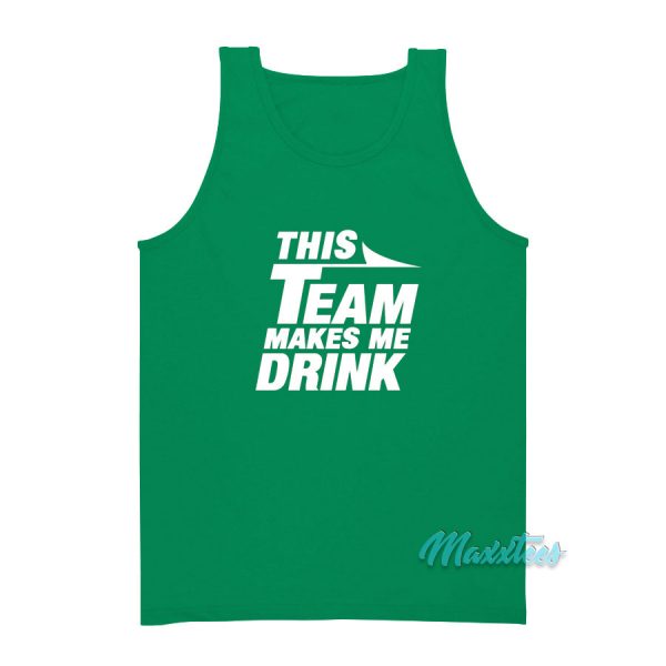 This Team Makes Me Drink Jets Tank Top