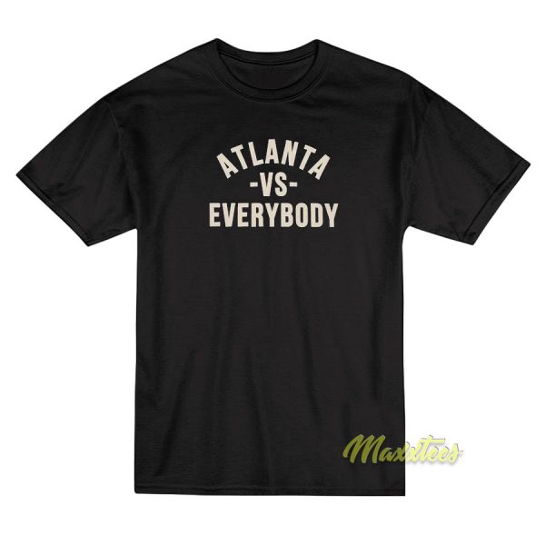 Atlanta VS Everybody T-Shirt