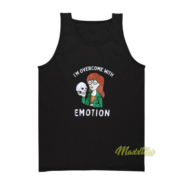 Daria I'm Overcome With Emotion Tank Top