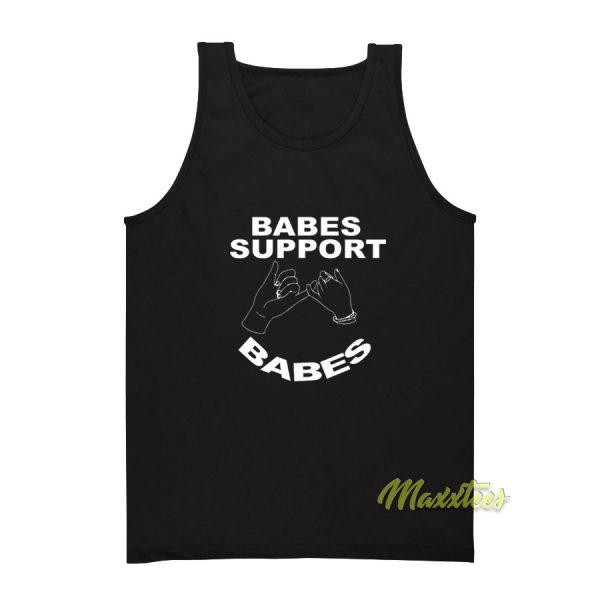 Babes Support Babes Tank Top