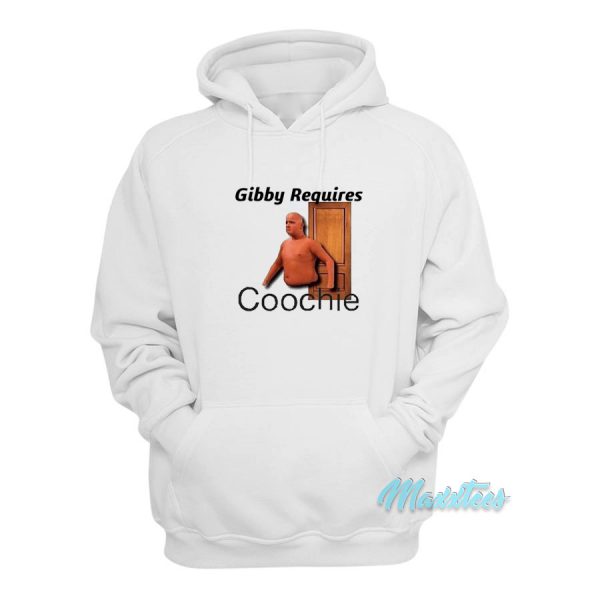 Gibby Requires Coochie Hoodie