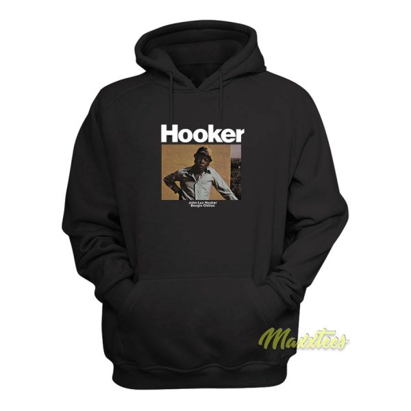 Hooker John Lee Hooker Boogie Chillun Hoodie