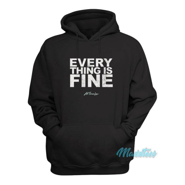 All Time Low Everything Is Fine Hoodie