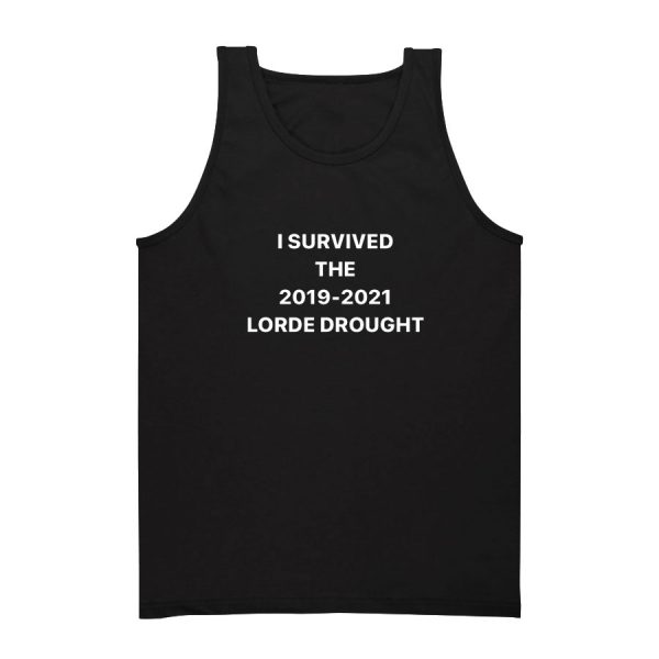 I Survived 2019-2021 Lorde Drought Tank Top