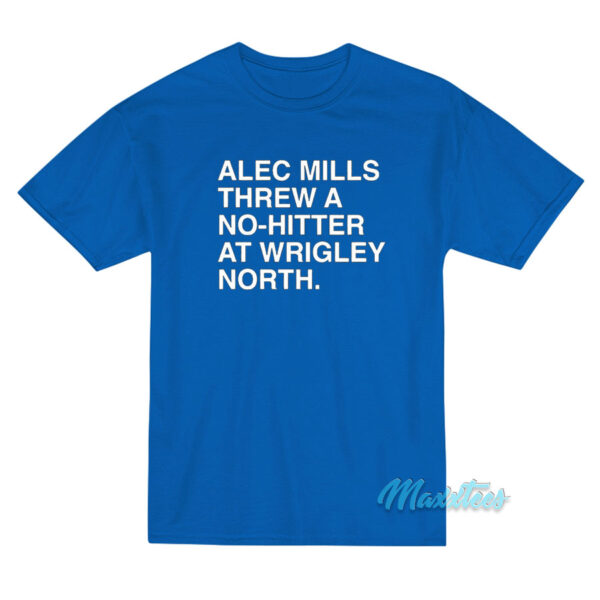 Alec Mills Threw A No-Hitter At Wrigley North