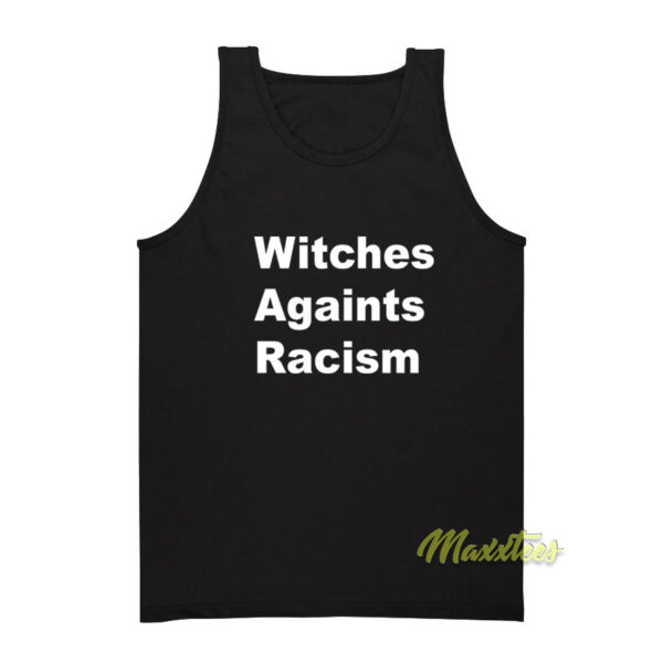 Witches Against Racism Tank Top