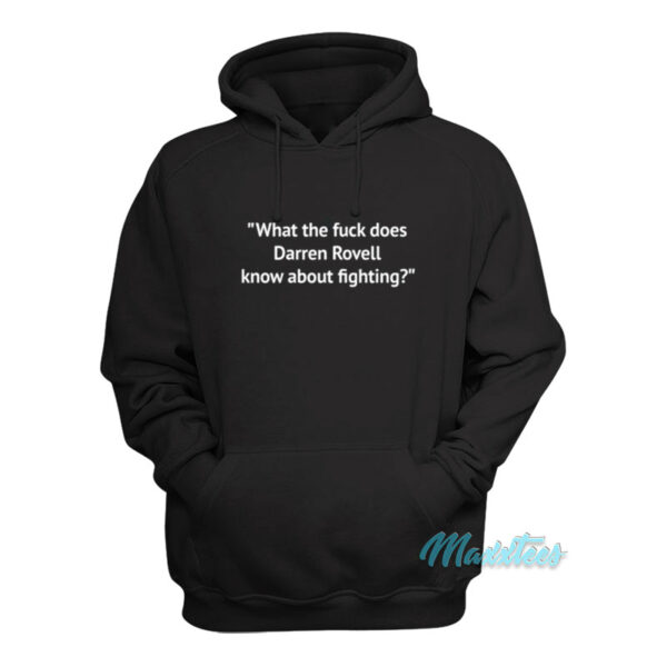 What The Fuck Does Darren Rovell Know Hoodie