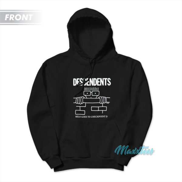 Descendents Milo Goes To Checkpoint D Milo Was Here Hoodie