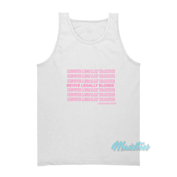 Revive Legally Blonde Tank Top