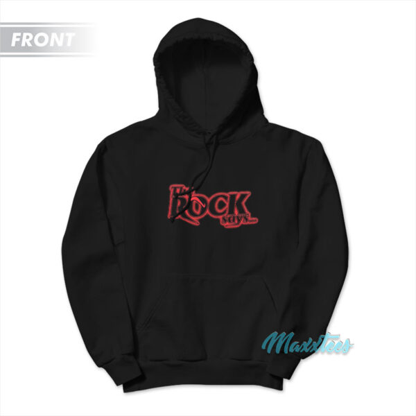 The Rock Says You're A Roody Poo Candy Ass Hoodie