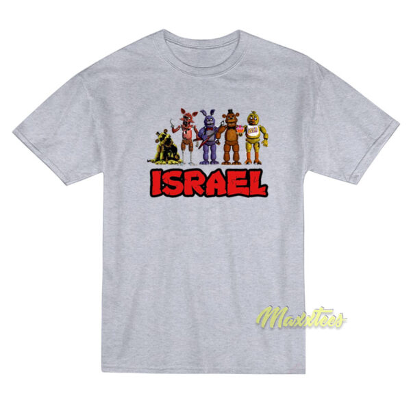 Five Night At Freddy's Israel T-Shirt