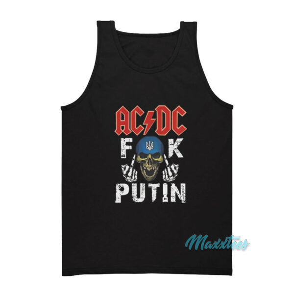Ac Dc Fuck Putin Tank Top
