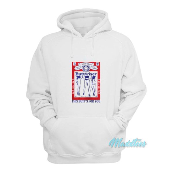 Lana Del Rey Buttweiser This Butts For You Hoodie