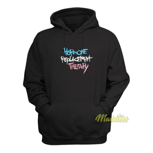 Hormone Replacement Therapy Hoodie