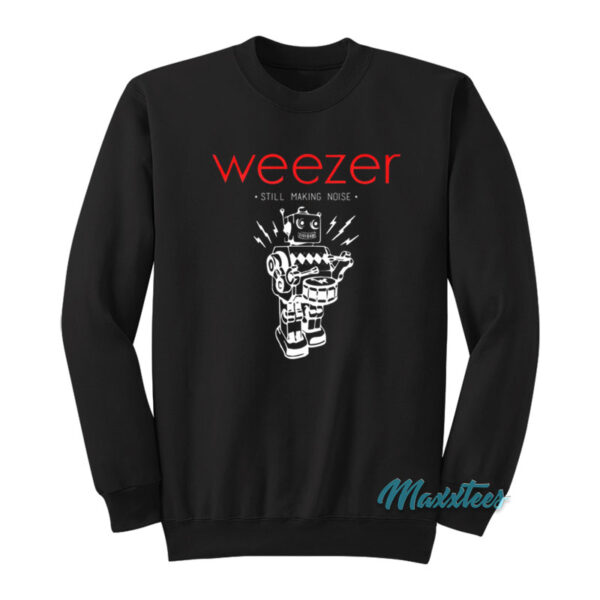 Weezer Still Making Noise Robot Sweatshirt