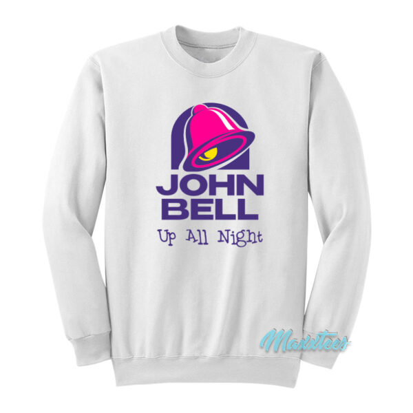 John Bell Up All Night Taco Bell Sweatshirt